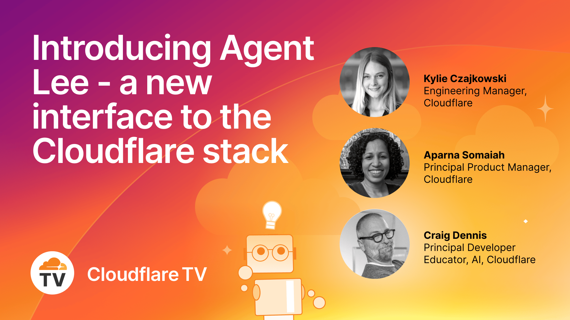 Agents Wk26 - 04/20 - CFTV - 隆重推出 Agent Lee，面向 Cloudflare 技术栈的全新交互界面